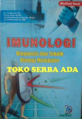 Imunologi Diagnosis dan Teknik Biologi Molekuler.
