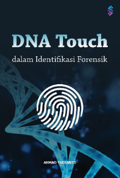 DNA Touch dalam Identifikasi Forensik